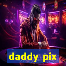 daddy pix